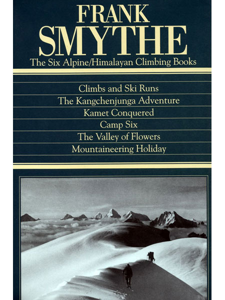 The Six Alpine/Himalayan Climbing Books by Frank Smythe