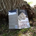 The paperback of Thieves, Liars and Mountaineers is available now