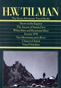 HW Tilman - The Seven Mountain Travel Books
